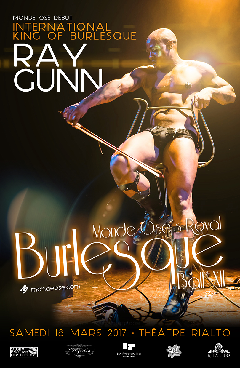 ray gunn, monde osé's royal burlesque ball